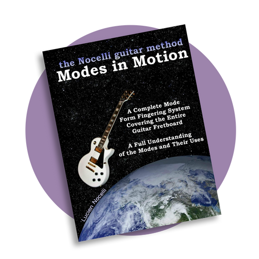 Modes In Motion (The Nocelli Guitar Method)